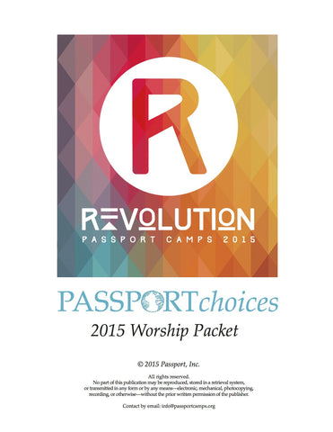 2015 PASSPORTchoices Worship Packet