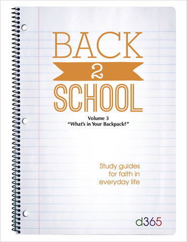Back2School Small Group Study Guide, Volume 3 (2014)
