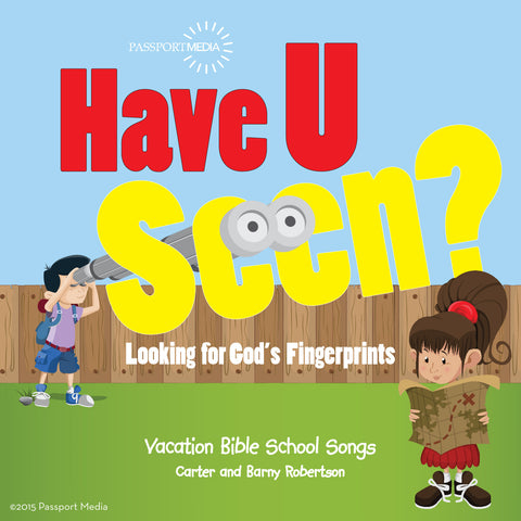 Have U Seen? VBS Listening CD