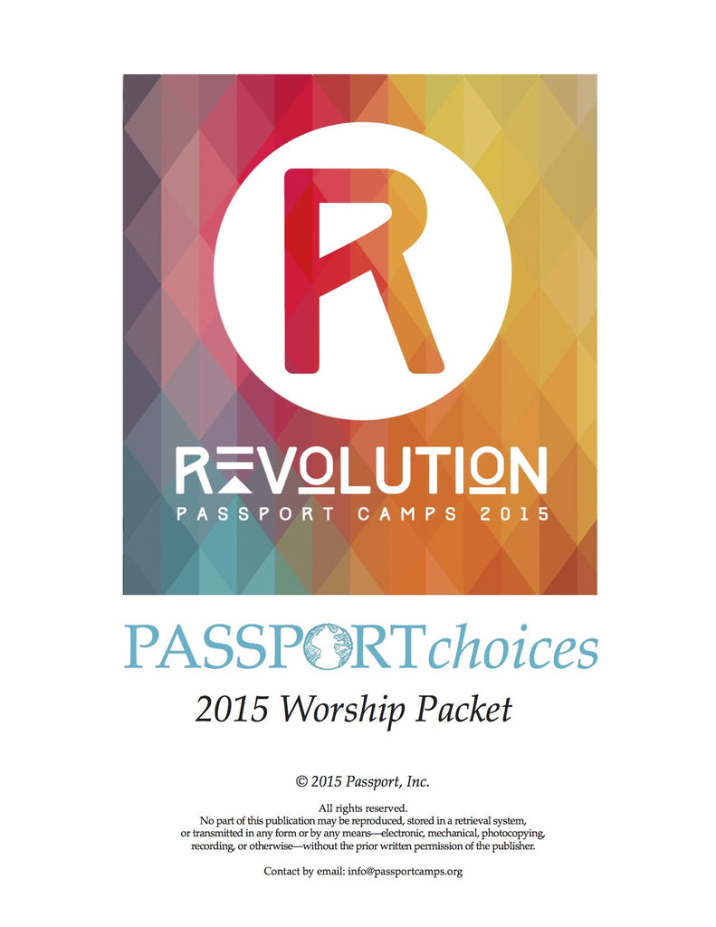 2015 PASSPORTchoices Worship Packet