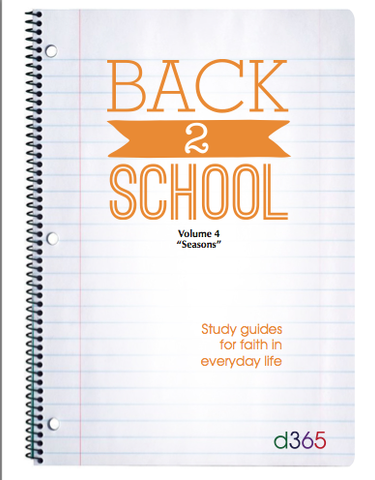 Back2School Small Group Study Guide, Volume 4 (2015)